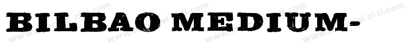 Bilbao Medium字体转换